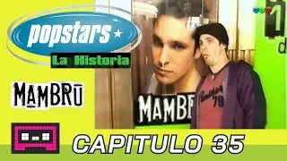 Popstars La Historia #35