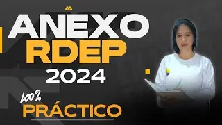 ¿Cómo elaborar y subir el ANEXO RDEP 2024 al SRI con trabajadores? Ejemplos prácticos