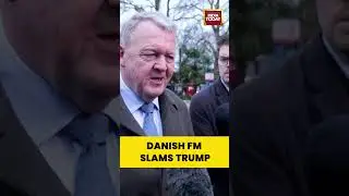 Danish FM Slams Trump Over Greenland Tensions: Denmark Warns US Remarks Escalate Arctic Dispute