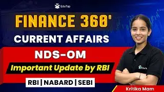 Финансы: текущие события RBI NABARD SEBI Подготовка | Вопросы-ответы по текущим событиям | Финансы 360 от EduTap