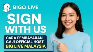 SIGN WITH US Cara Pembayaran Gaji Official Host BIGO LIVE Malaysia | September 2025 | Matraja Agency