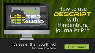 How to Use Descript With Hindenburg Journalist Pro