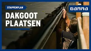 Plaats zelf je dakgoot | GAMMA Belgi&euml;