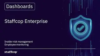 Dashboards in Staffcop