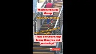 #betterchoices #morningmotivation #stairchallenge #mendowhattheywant