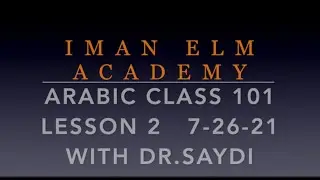 Arabic Class 101 (lesson 2  )   7 -26 -2021