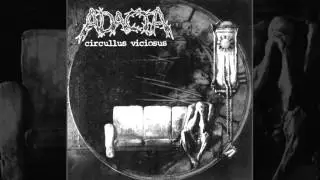 ADACTA &ndash; Nemiznuce stopy (Circullus Viciosus, 2004)