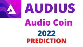 AUDIO Coin Price Prediction 2022 | AUDIUS ( AUDIO) Chart Analysis