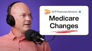 Medicare AEP 2025 & Key Changes Moving Into 2026