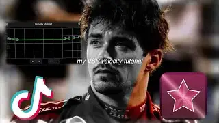 my velocity tutorial on VIDEO STAR PRO - editing tips