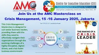 Introduction of the AMC Crisis Management Masterclass on 15-16 January 2025, Jakarta, Indonesia