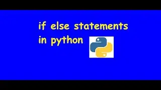 if else statements in python