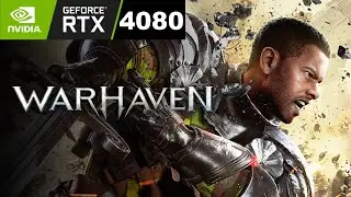 Warhaven Demo RTX 4080 Gameplay and FPS Test