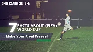 Some Interesting Facts About FIFA World Cup | Factfull World | Sports and Culture