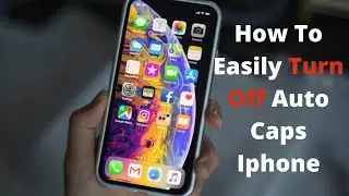 How To Turn Off Auto Caps On Iphone, How to turn off auto capitalization on iphone