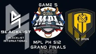 AP BREN VS BLACKLIST INTERNATIONAL GRAND FINALS GAME 5