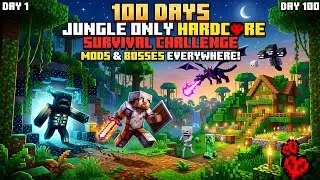 i survive 100 days in minecraft jungle only world in Hardcore in hindi 