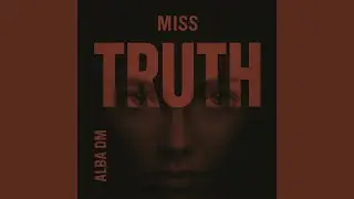 Miss Truth