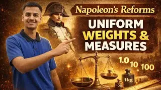 What is the Uniform system of Weight and Measurement introduced by Nepolean Bonaparte?#Revolution