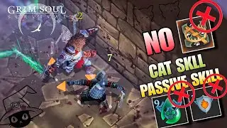 Grim Soul - (Beginner's Guide F2P) without Cat Skill & Passive Skill - Tortures Dungeon F1.