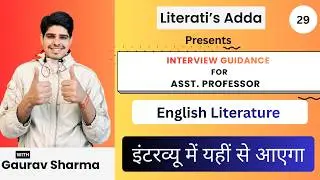 Class- 29 || interview guidance program for assistant professor(English literature)