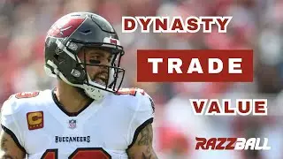 Dynasty Fantasy Football Trade Value | Mike Evans Returns to Tampa!