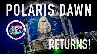 Polaris Dawn RETURNS HOME! | Mission Recap | 1st Commercial Spacewalk