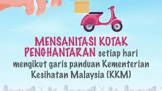 Garis Panduan Penghantaran Makanan & Bungkusan Bermotosikal (P-Hailing)