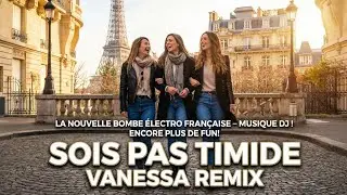 GIMS &ndash; Sois Pas Timide (Remix France 2025) | Le son qui fait danser toute la France !