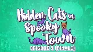 Hidden Cats In Spooky Town Episode 9 (Finale): Halloween Hoedown