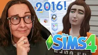 I tried to play The Sims 4 like it's 2016