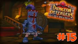 Tavern Defense NMHC! | Dungeon Defenders! #15