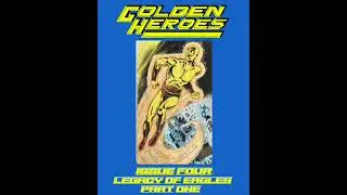 Golden Heroes - Issue Four