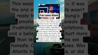 Trae Young goodbye Hawks #traeyoung #atlanta #nbatrades