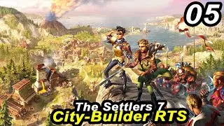 War and Peace - The Settlers 7 - Beautiful Citybuilder RTS That Still HOLDS UP | Part 05