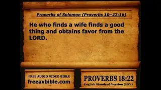 Holy Bible Book 24  Proverbs 1-31, ESV