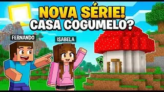 A VOLTA DA DUPLA! Come&ccedil;amos nossa Nova S&eacute;rie de Minecraft! 🍄 #01