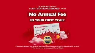 Pay No Annual Fee for 1 Year with Flight Centre Mastercard