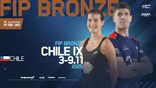 FIP BRONZE CHILE IX - Semifinals