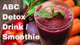 Best Drink for Weight Loss: ABC Drink / ABC Juice / ABC Smoothie, Fat Cutter Drink to Lose Belly Fat