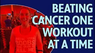 Beating Cancer One Workout at a Time | Living in the Lehigh Valley