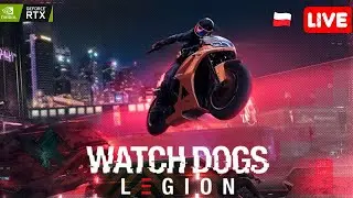 [NA ŻYWO] E4 Watch Dogs Legion | James Bond joins DedSec! Werbujemy go!
