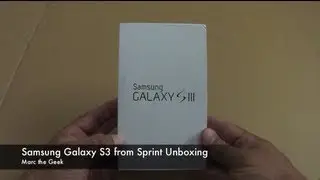 Samsung Galaxy S3 Unboxing Sprint Version
