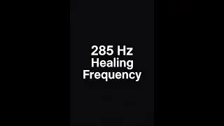 Healing Frequency 285 Hz | Regeneration & Energy Balance #shorts