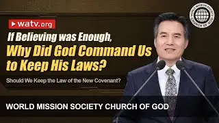 Should We Keep the Law of the New Covenant? | WMSCOG, Church of God