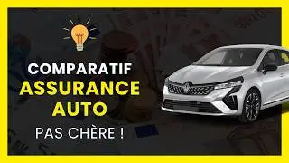 Quelle est l'ASSURANCE AUTO la MOINS CH&Egrave;RE EN 2025 ? | Comparateur des assurances voiture pas cher