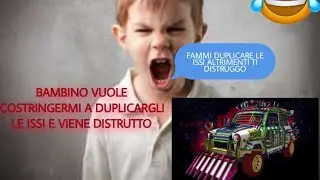BAMBINO VUOLE COSTRINGERMI A DUPLICARGLI LE ISSI E VIENE DISTRUTTO