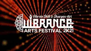 VIBRANCE 2K21 ARTS FESTIVAL | THEME SONG | JALWA UNION 2021