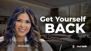 Get Yourself Back | Mindset Transformation
