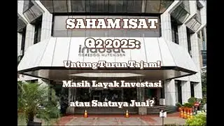 Saham ISAT Murah & Tetap Cuan Dividen? Ini Fakta Mengejutkan di Laporan Q2 2025!